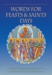 Words for Feasts and Saints Days
