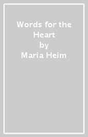 Words for the Heart