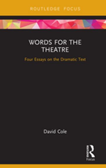 Words for the Theatre - David Cole