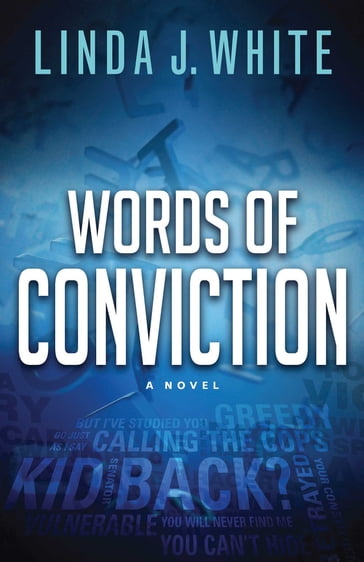 Words of Conviction - Linda J. White