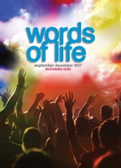 Words of Life September-December 2017