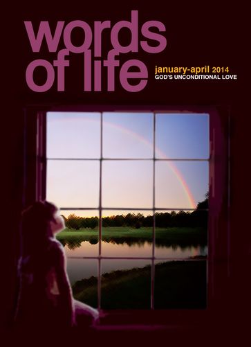 Words of Life January-April 2014 - Beverly Ivany - Paul Mortlock - Trevor Howes