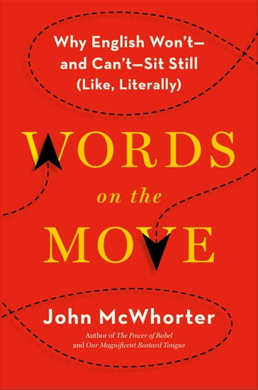 Words on the Move - John McWhorter