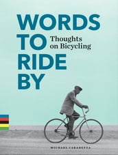 Words to Ride By