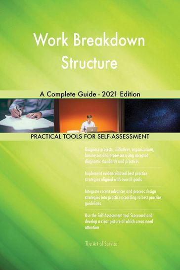 Work Breakdown Structure A Complete Guide - 2021 Edition - Gerardus Blokdyk