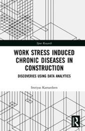 Work Stress Induced Chronic Diseases in Construction