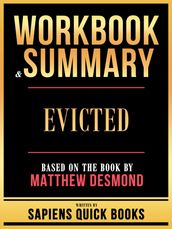 Workbook & Summary - Evicted - Based On The Book By Matthew Desmond