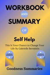 Workbook and Summary of Self Help