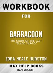 Workbook for Barracoon: The Story of the Last 