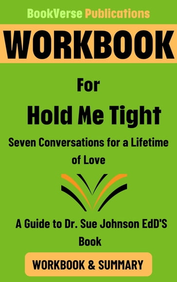Workbook for Hold Me Tight - BookVerse Publications