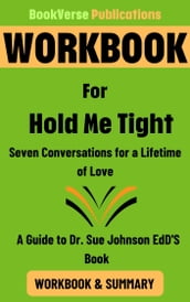 Workbook for Hold Me Tight