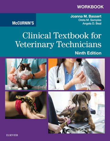 Workbook for McCurnin's Clinical Textbook for Veterinary Technicians - E-Book - VMD Joanna M. Bassert