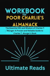Workbook for Poor Charlie s Almanack