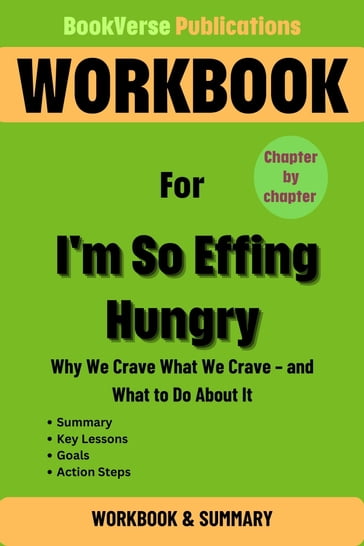 Workbook for I'm So Effing Hungry - BookVerse Publications