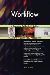 Workflow A Complete Guide - 2021 Edition