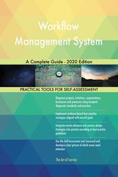 Workflow Management System A Complete Guide - 2020 Edition