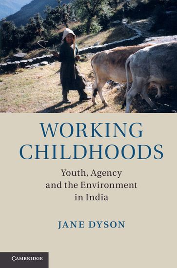 Working Childhoods - Jane Dyson