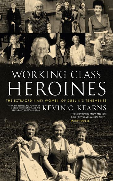 Working Class Heroines - Kevin C. Kearns