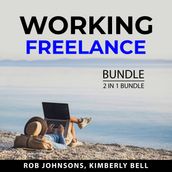 Working Freelance Bundle, 2 in 1 Bundle