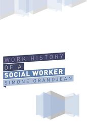 Working History of a Social Worker