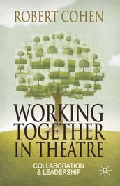 Working Together in Theatre