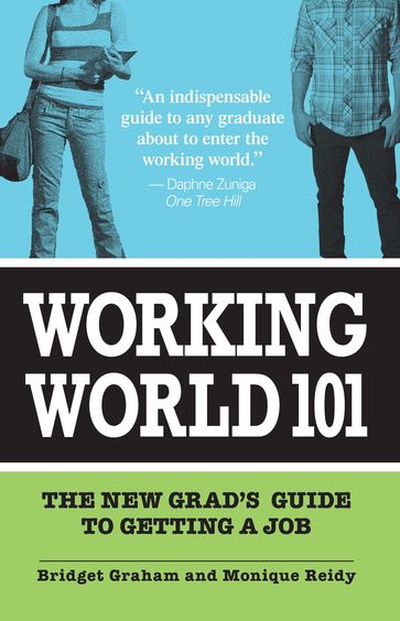 Working World 101 - Bridget Graham - Monique Reidy