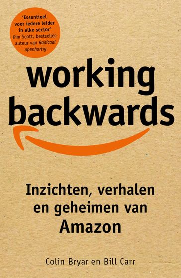 Working backwards - Bill Carr - Colin Bryar