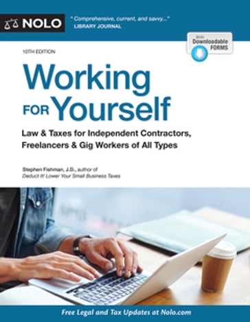 Working for Yourself - Stephen Fishman J.D.