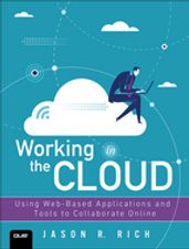 Working in the Cloud