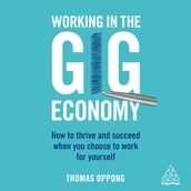 Working in the Gig Economy