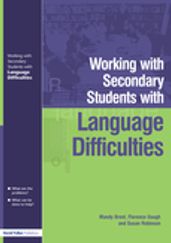 Working with Secondary Students who have Language Difficulties