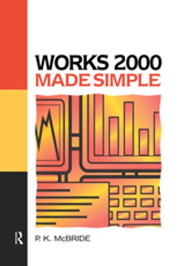 Works 2000 Made Simple - P K McBride