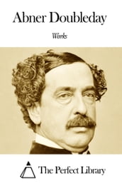 Works of Abner Doubleday