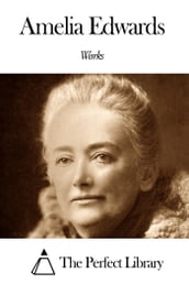 Works of Amelia Edwards