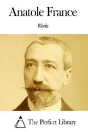 Works of Anatole France