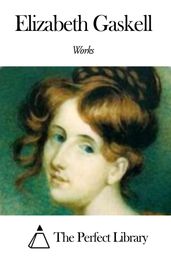 Works of Elizabeth Gaskell