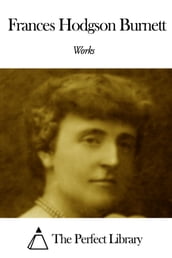 Works of Frances Hodgson Burnett
