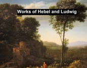 Works of Friedrich Hebbel and Otto Ludwig