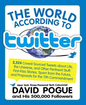 World According to Twitter - David Pogue
