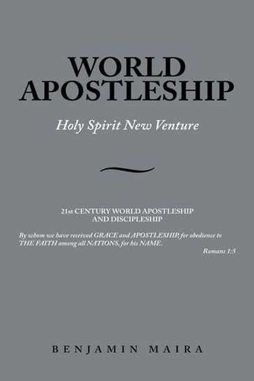 World Apostleship - Benjamin Maira