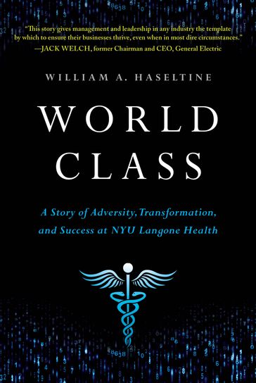 World Class - William A. Haseltine