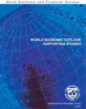 World Economic Outlook 2000: Supporting Studies