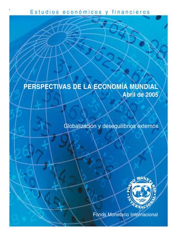 World Economic Outlook, April 2005 - International Monetary Fund. Research Dept.