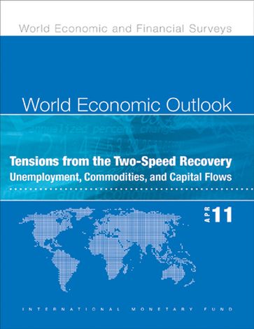 World Economic Outlook, April 2011 - International Monetary Fund. Research Dept.