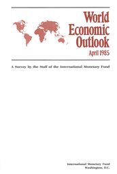 World Economic Outlook, April 1985