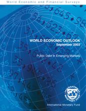 World Economic Outlook, September 2003: Public Debt in Emerging Markets