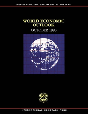 World Economic Outlook, October 1993 - International Monetary Fund. Research Dept.