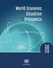 World Economic Situation and Prospects 2022