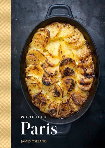 World Food: Paris - James Oseland