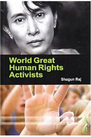 World Great Human Rights Activists - Shagun Raj